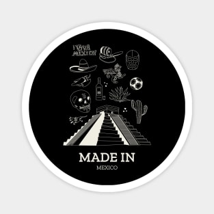 Made In Mexico Magnet